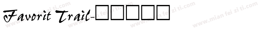 Favorit Trail字体转换